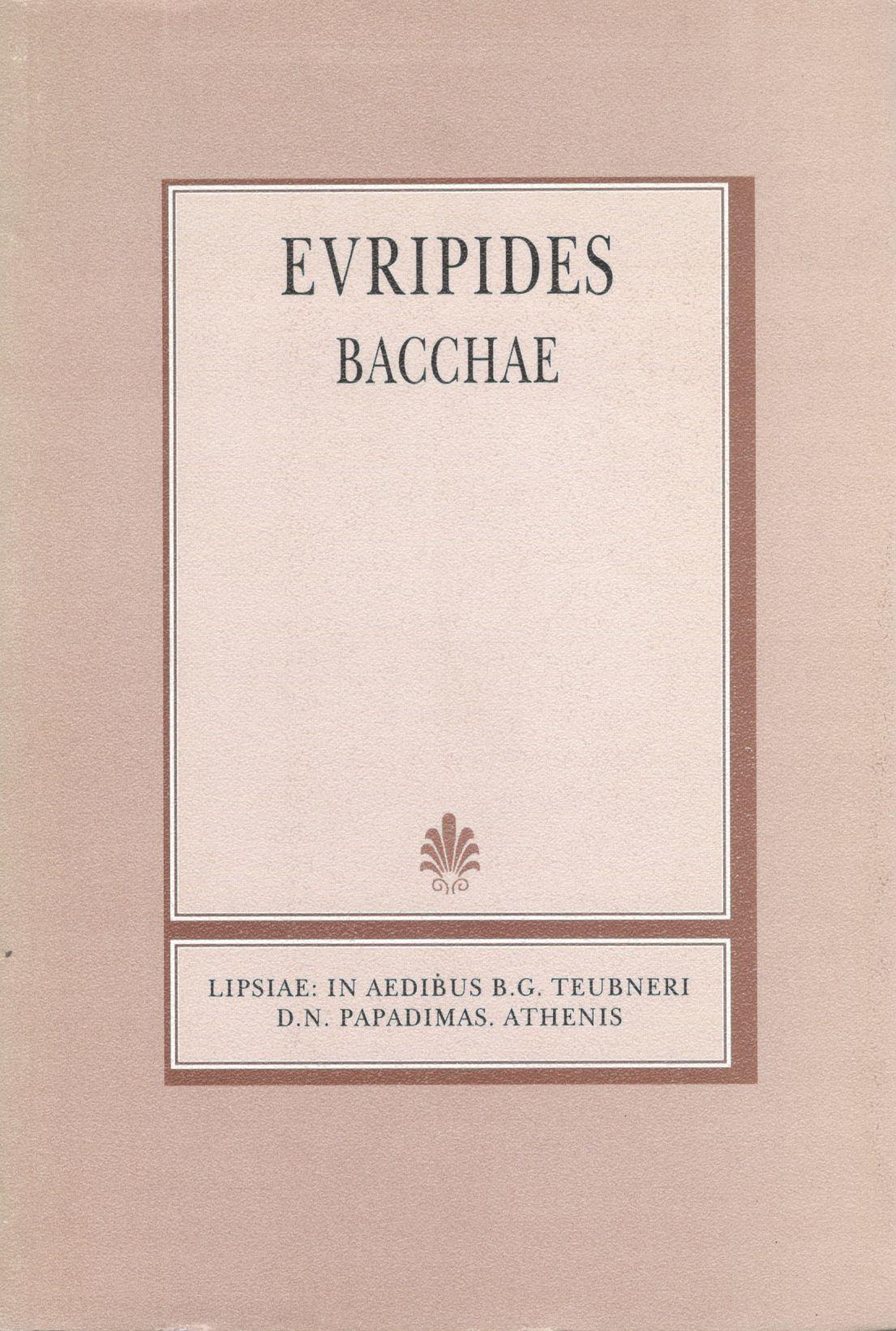 EVRIPIDIS, BACCHAE (ΕΥΡΙΠΙΔΟΥ, ΒΑΚΧΑΙ) {ΧΑΡΤΟΔΕΤΟ}