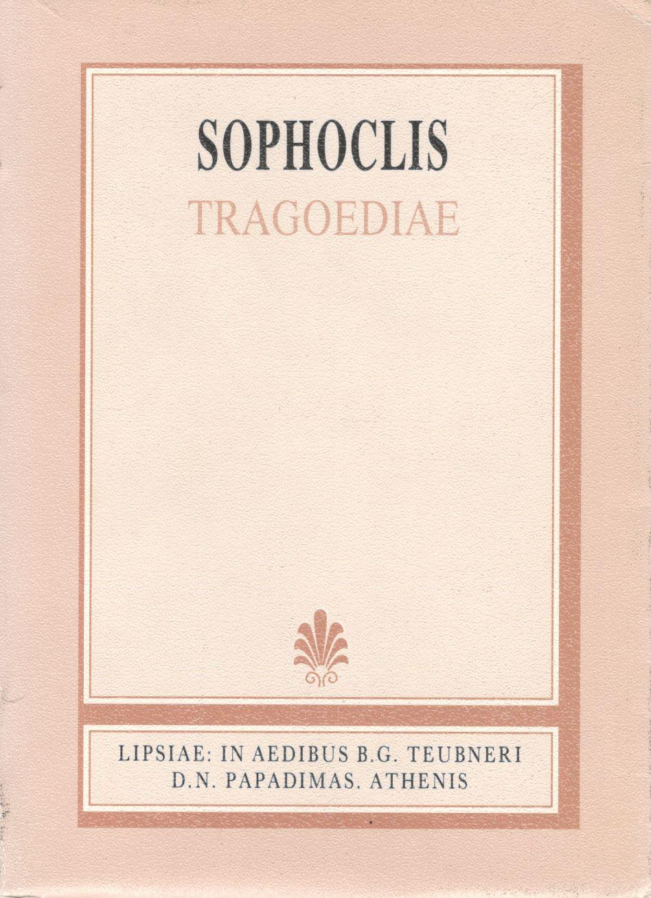 SOPHOCLIS, TRAGOEDIAE, (ΣΟΦΟΚΛΕΟΥΣ, ΤΡΑΓΩΔΙΑΙ ΑΠΑΣΑΙ) {ΣΚΛΗΡΟΔΕTO}