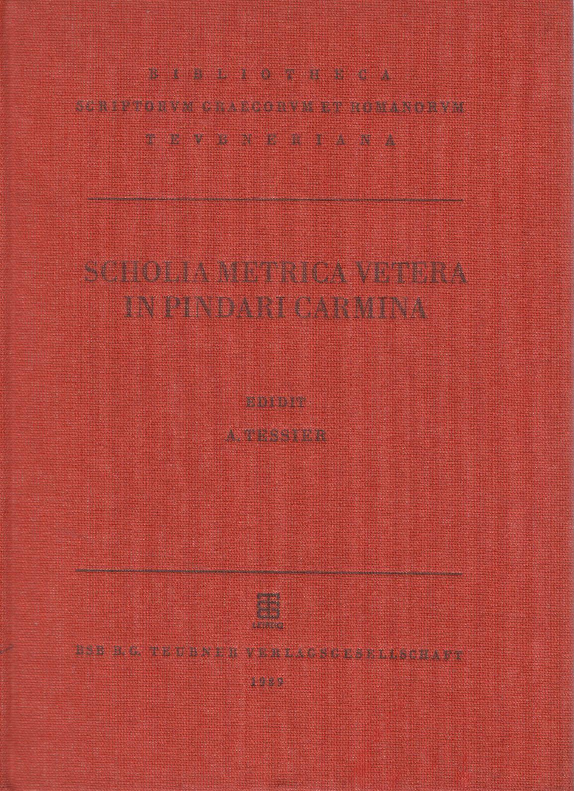 SCHOLIA METRICA VETERA IN PINDARI CARMINA