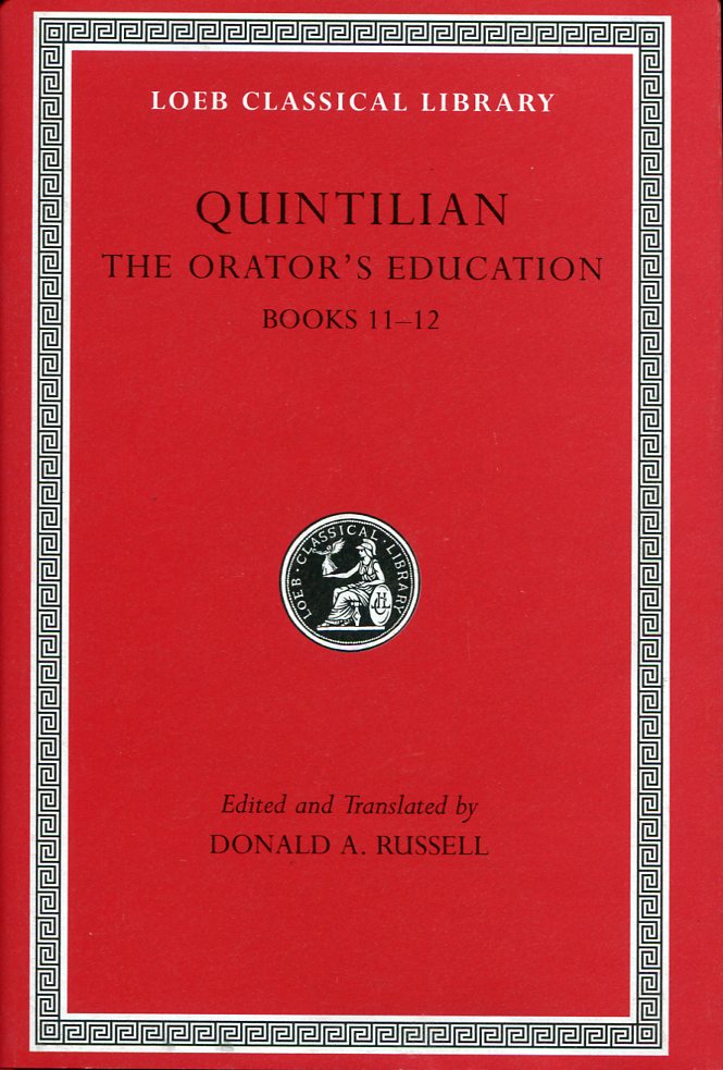 QUINTILIAN THE ORATOR