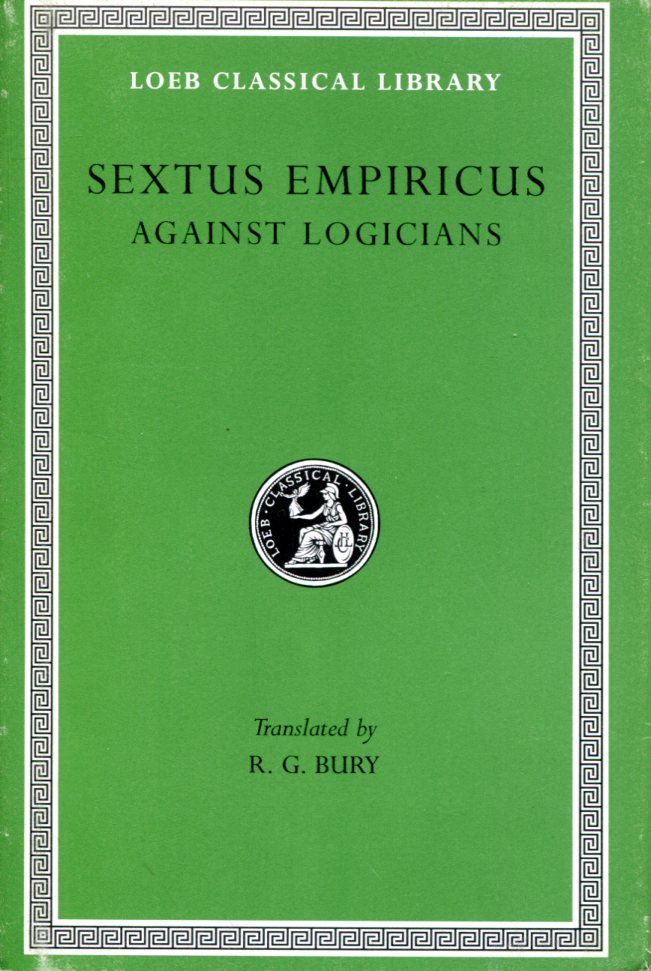 SEXTUS EMPIRICUS AGAINST LOGICIANS