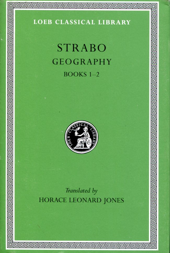 STRABO GEOGRAPHY, VOLUME I