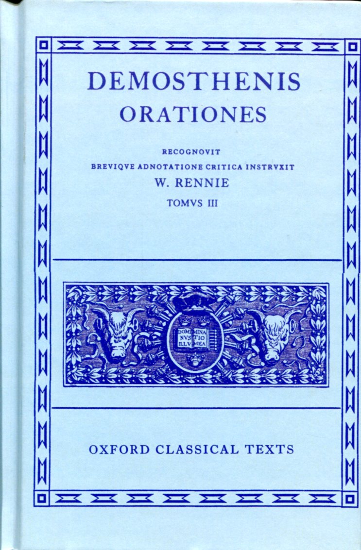 DEMOSTHENES ORATIONES: VOL. III