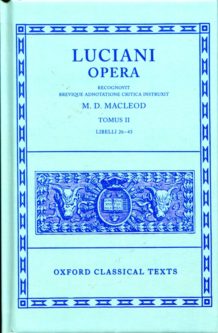 LUCIAN OPERA TOMUS II (BOOKS XXVI-XLIII)