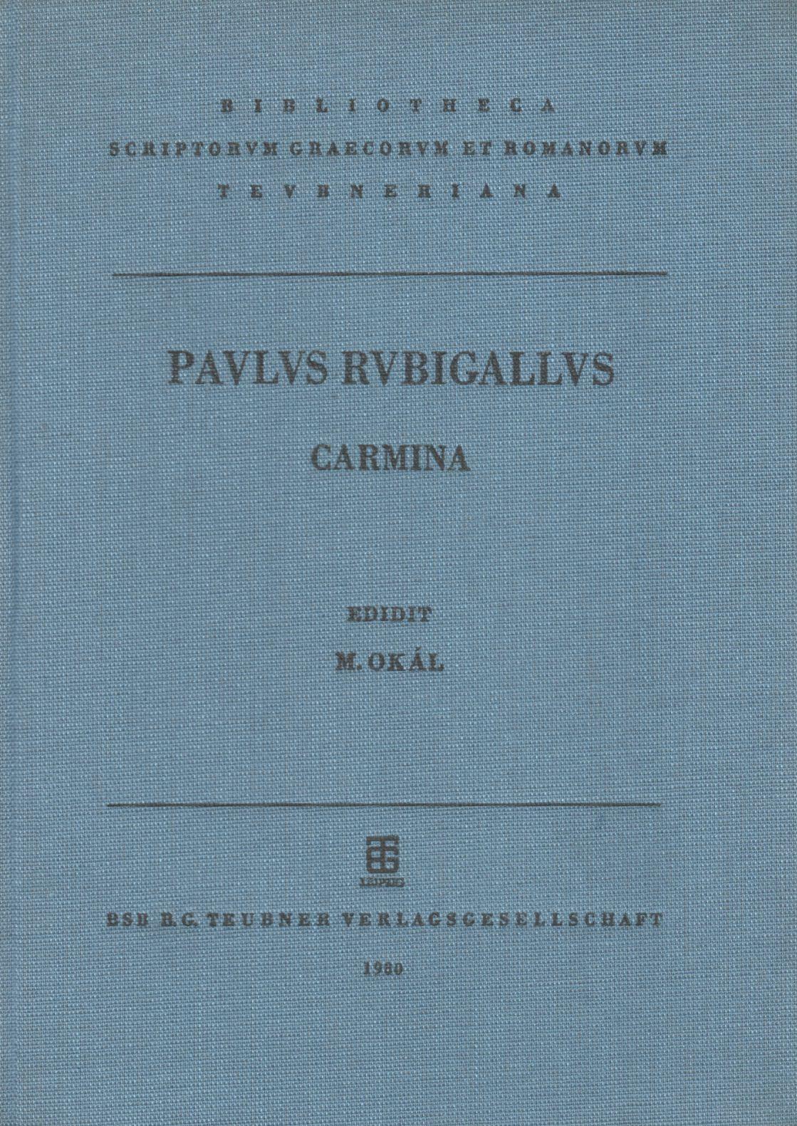 PAULI RUBIGALLI PANNONII CARMINA