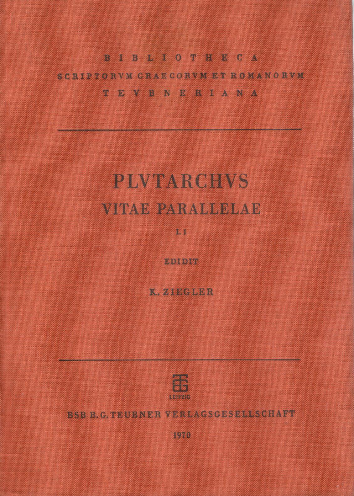 PLUTARCHI VITAE PARALLELAE VOLUME I/FASC. 1