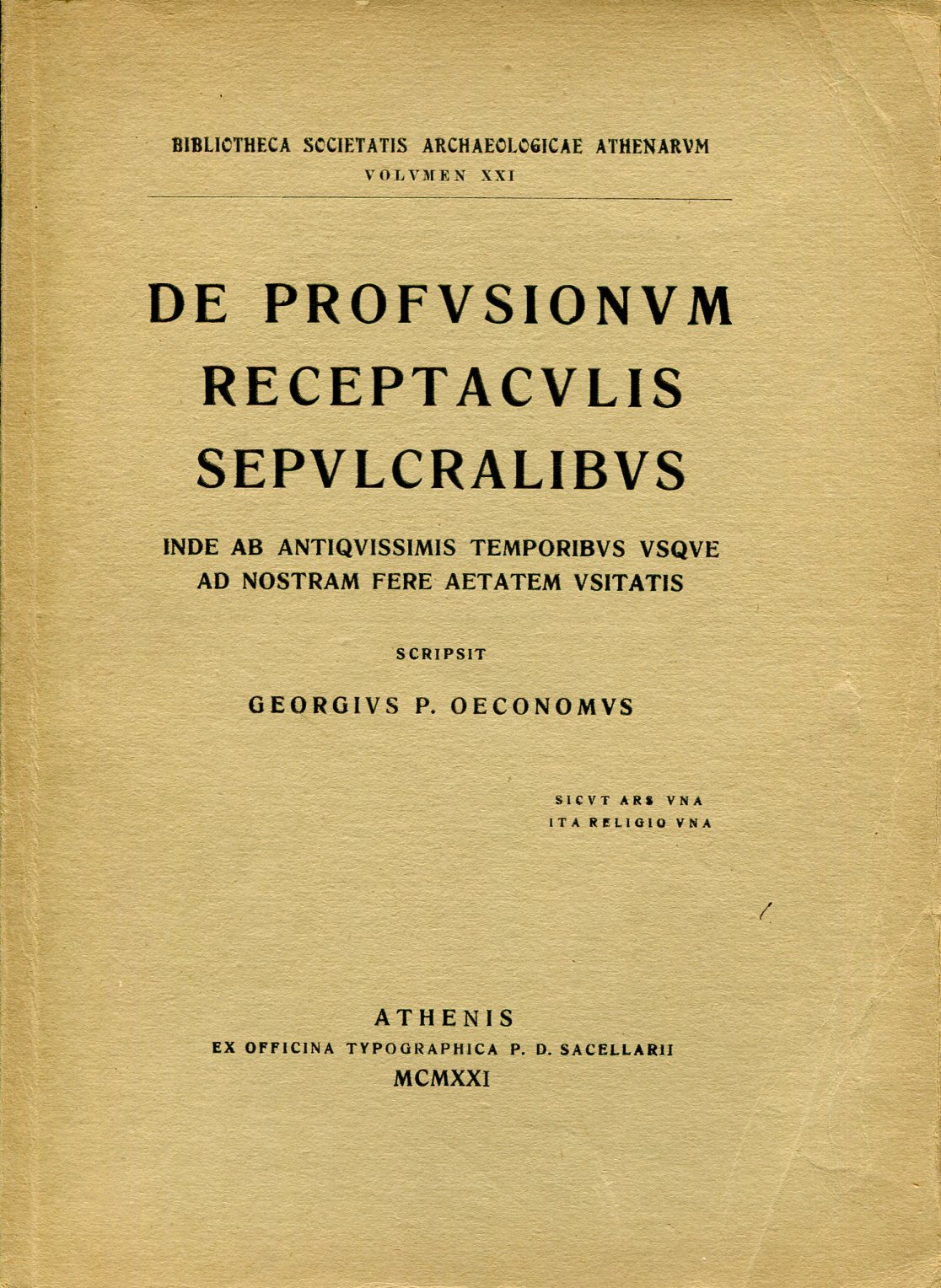 DE PROFUSIONUM RECEPTACULIS SEPULCRALIBUS INDE AB ANTIQVISSIMIS TEMPORIBUS VSQVE AD NOSTRAM FERE AETATEM VSITATIS