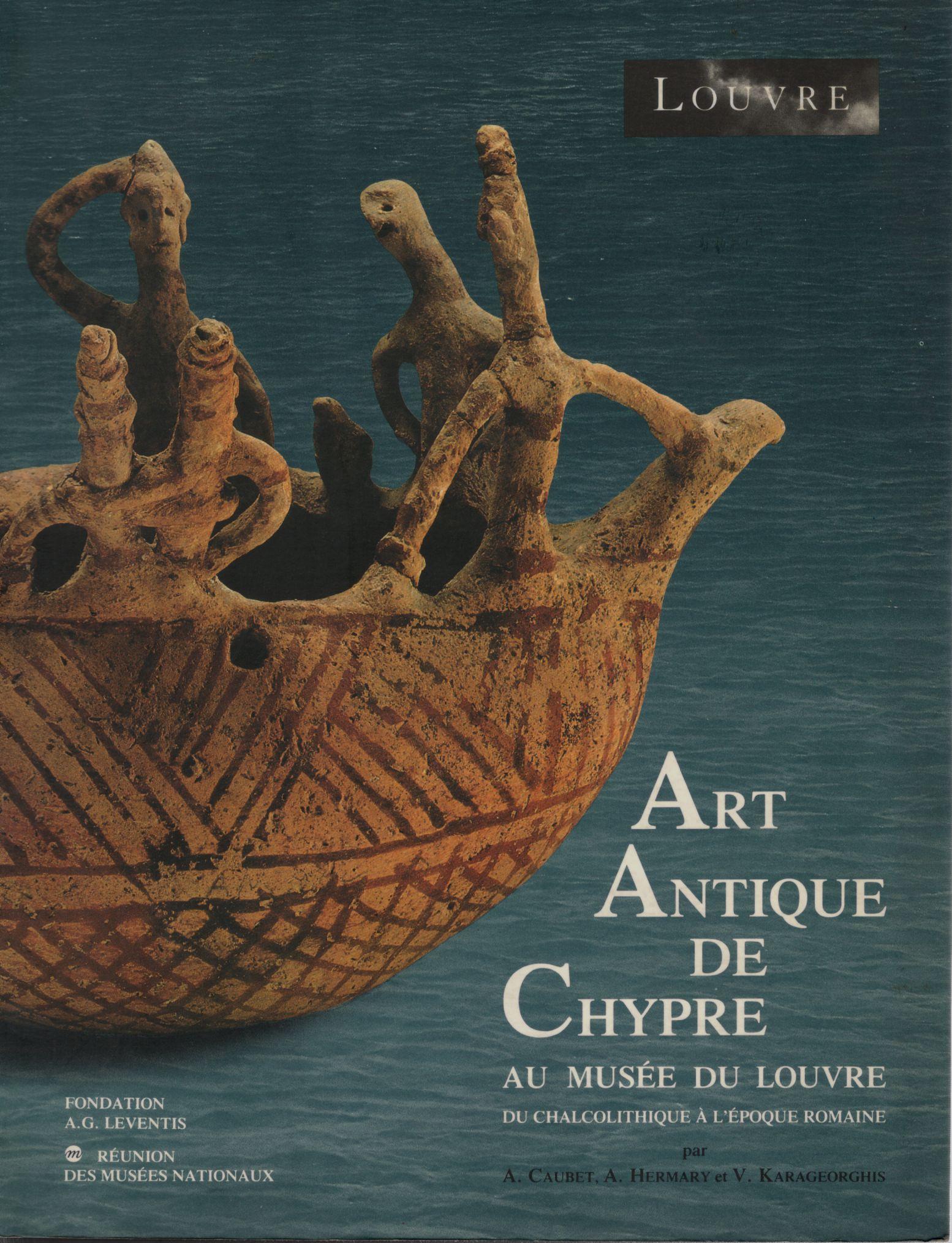 ART ANTIQUE DE CHYPRE AU MUSEE DU LOUVRE