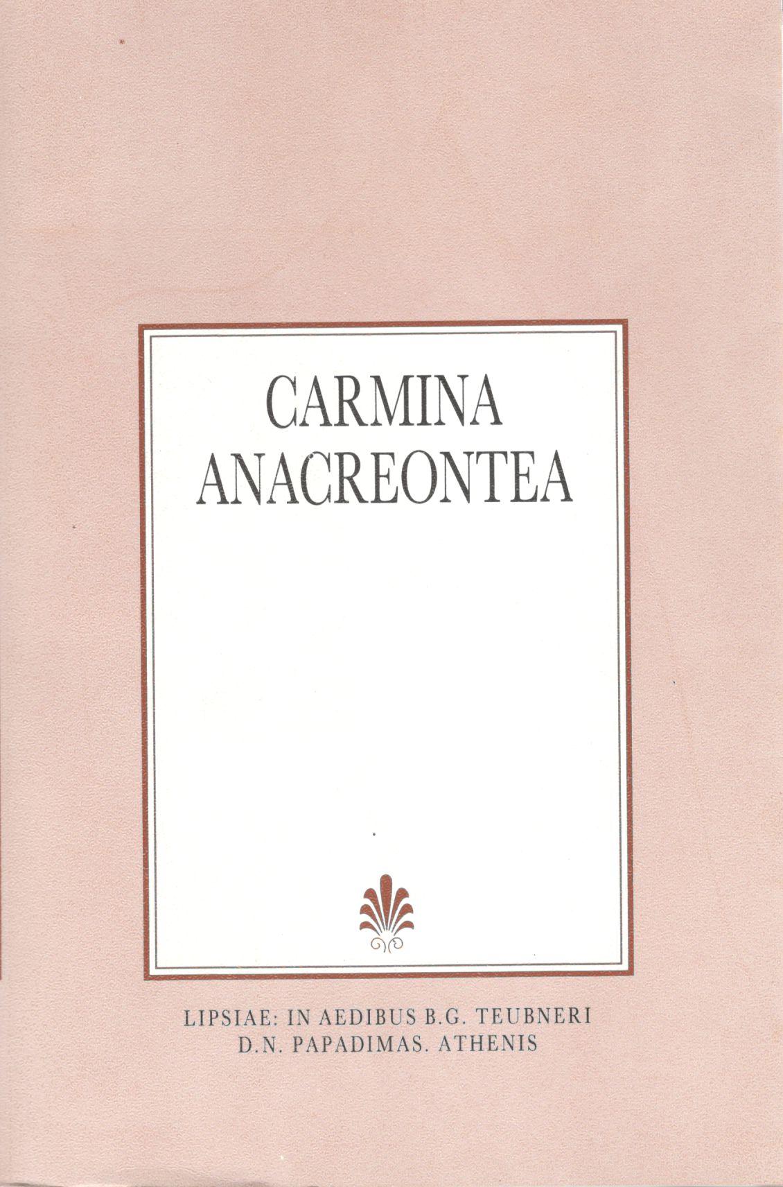 ANACREONTIS, CARMINA (ΑΝΑΚΡΕΟΝΤΟΣ, ΑΣΜΑΤΑ) {ΣΚΛΗΡΟΔΕΤΟ}