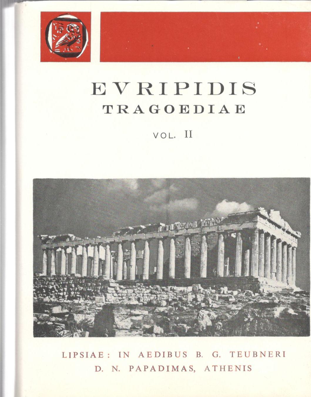 EVRIPIDIS, TRAGOEDIAE, VOL. II (ΕΥΡΙΠΙΔΟΥ, ΤΡΑΓΩΔΙΑΙ, Τ. Β